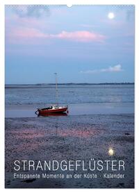 Strandgeflüster Kalender (Wandkalender 2026 DIN A2 hoch), CALVENDO Monatskalender
