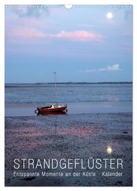 Strandgeflüster Kalender (Wandkalender 2026 DIN A3 hoch), CALVENDO Monatskalender