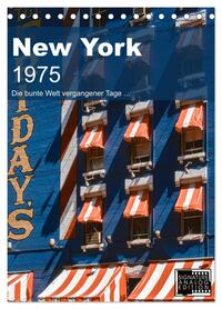 New York 1975 (Tischkalender 2026 DIN A5 hoch), CALVENDO Monatskalender