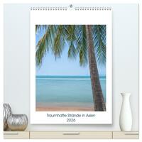 Traumhafte Strände in Asien (hochwertiger Premium Wandkalender 2026 DIN A2 hoch), Kunstdruck in Hochglanz