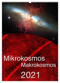 Mikrokosmos – Makrokosmos (Wandkalender 2026 DIN A2 hoch), CALVENDO Monatskalender