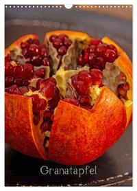 Granatapfel (Wandkalender 2026 DIN A3 hoch), CALVENDO Monatskalender