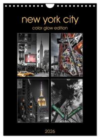 New York City - Color Glow Edition (Wandkalender 2026 DIN A4 hoch), CALVENDO Monatskalender