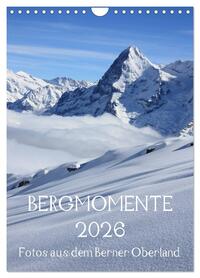 Bergmomente (Wandkalender 2026 DIN A4 hoch), CALVENDO Monatskalender