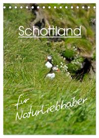 Schottland für Naturliebhaber (Tischkalender 2026 DIN A5 hoch), CALVENDO Monatskalender