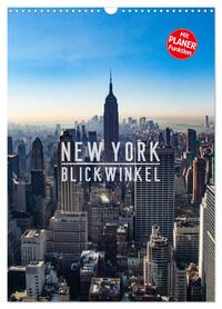 New York - Blickwinkel (Wandkalender 2026 DIN A3 hoch), CALVENDO Monatskalender