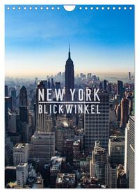 New York - Blickwinkel (Wandkalender 2026 DIN A4 hoch), CALVENDO Monatskalender