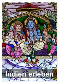 Indien erleben (Wandkalender 2026 DIN A2 hoch), CALVENDO Monatskalender