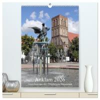 Anklam 2026 (hochwertiger Premium Wandkalender 2026 DIN A2 hoch), Kunstdruck in Hochglanz
