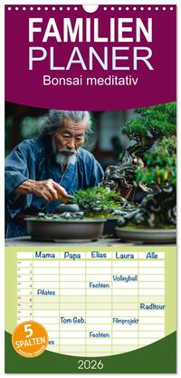 Familienplaner 2026 - Bonsai meditativ mit 5 Spalten (Wandkalender, 21 x 45 cm) CALVENDO