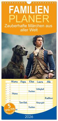 Familienplaner 2026 - Zauberhafte Märchen aus aller Welt mit 5 Spalten (Wandkalender, 21 x 45 cm) CALVENDO