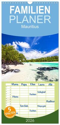 Familienplaner 2026 - Mauritius mit 5 Spalten (Wandkalender, 21 x 45 cm) CALVENDO