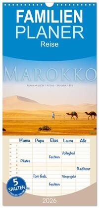 Familienplaner 2026 - Marokko: Marrakesch, Atlas, Sahara, Fès mit 5 Spalten (Wandkalender, 21 x 45 cm) CALVENDO