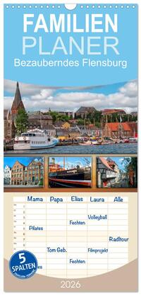 Familienplaner 2026 - Bezauberndes Flensburg mit 5 Spalten (Wandkalender, 21 x 45 cm) CALVENDO