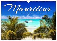 Mauritius A Tropical Paradise in The Indian Ocean (Wall Calendar 2026 DIN A3 landscape), CALVENDO 12 Month Wall Calendar