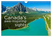 Canada’s awe-inspiring sights (Wall Calendar 2026 DIN A4 landscape), CALVENDO 12 Month Wall Calendar