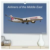Airliners of the Middle East (High Quality Premium Wall Calendar 2026 DIN A2 landscape),CALVENDO 12 Month Wall Calendar