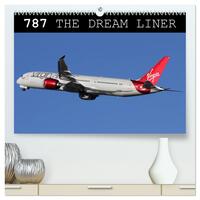 787 - The Dream Liner (High Quality Premium Wall Calendar 2026 DIN A2 landscape),CALVENDO 12 Month Wall Calendar