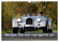 Morgan, the last real sports car (Wall Calendar 2026 DIN A3 landscape), CALVENDO 12 Month Wall Calendar