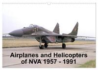 Airplanes and Helicopters of NVA 1957 - 1991 (Wall Calendar 2026 DIN A3 landscape), CALVENDO 12 Month Wall Calendar