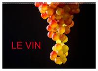 LE VIN (Calendrier mural 2026 DIN A3 vertical), CALVENDO calendrier mensuel