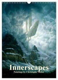 INNERSCAPES Fantasy Paintings by Christophe Vacher (Wall Calendar 2026 DIN A3 portrait), CALVENDO 12 Month Wall Calendar