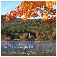 New England - from Rhode Island to Maine (Wall Calendar 2026 12 × 12 Inch) CALVENDO 12 Month Wall Calendar