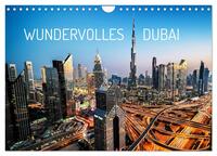 Wundervolles Dubai (Wandkalender 2026 DIN A4 quer), CALVENDO Monatskalender