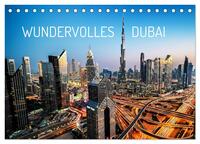 Wundervolles Dubai (Tischkalender 2026 DIN A5 quer), CALVENDO Monatskalender