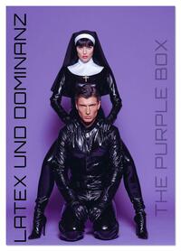 Latex und Dominanz - The Purple Box (Wandkalender 2026 DIN A2 hoch), CALVENDO Monatskalender