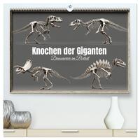 Knochen der Giganten - Dinosaurier im Porträt (hochwertiger Premium Wandkalender 2026 DIN A2 quer), Kunstdruck in Hochglanz