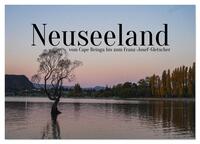 Neuseeland - vom Cape Reinga bis zum Franz-Josef-Gletscher (Wandkalender 2026 DIN A2 quer), CALVENDO Monatskalender