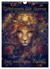 Göttinnen der Sterne - der weibliche Zodiac (Wandkalender 2026 DIN A4 hoch), CALVENDO Monatskalender