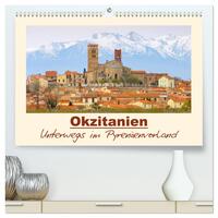 Okzitanien - Unterwegs im Pyrenäenvorland (hochwertiger Premium Wandkalender 2026 DIN A2 quer), Kunstdruck in Hochglanz