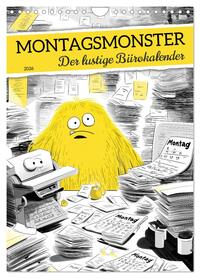 Montagsmonster - der lustige Bürokalender (Wandkalender 2026 DIN A4 hoch), CALVENDO Monatskalender