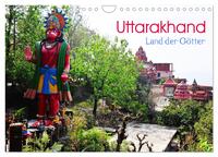Uttarakhand – Land der Götter (Wandkalender 2026 DIN A4 quer), CALVENDO Monatskalender