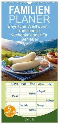 Familienplaner 2026 - Bayrische Weißwurst - Traditioneller Küchenkalender für Genießer mit 5 Spalten (Wandkalender, 21 x 45 cm) CALVENDO