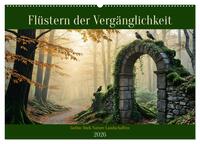 Flüstern der Vergänglichkeit - Gothic Dark Nature Landschaften (Wandkalender 2026 DIN A2 quer), CALVENDO Monatskalender