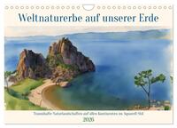 Weltnaturerbe unserer Erde (Wandkalender 2026 DIN A4 quer), CALVENDO Monatskalender