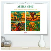AFRIKA VIBES – Zwölf Bilder voll Stolz, Leben und Licht (hochwertiger Premium Wandkalender 2026 DIN A2 quer), Kunstdruck in Hochglanz