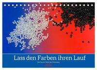 Lass den Farben ihren Lauf (Tischkalender 2026 DIN A5 quer), CALVENDO Monatskalender