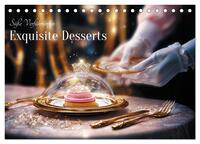 Süße Verführungen - Exquisite Desserts (Tischkalender 2026 DIN A5 quer), CALVENDO Monatskalender