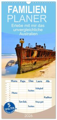 Familienplaner 2026 - Erlebe mit mir das unvergleichliche Australien mit 5 Spalten (Wandkalender, 21 x 45 cm) CALVENDO