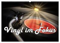 Vinyl im Fokus (Wandkalender 2027 DIN A2 quer), CALVENDO Monatskalender