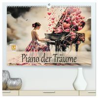 Piano der Träume (hochwertiger Premium Wandkalender 2027 DIN A2 quer), Kunstdruck in Hochglanz