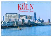 Köln - Facetten einer Stadt (Wandkalender 2027 DIN A4 quer), CALVENDO Monatskalender
