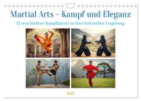 Martial Arts - Kampf und Eleganz (Wandkalender 2027 DIN A4 quer), CALVENDO Monatskalender