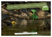 Costa Rica – Tierparadies im Regenwald (Wandkalender 2027 DIN A2 quer), CALVENDO Monatskalender