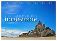 Quer durch die Normandie (Tischkalender 2027 DIN A5 quer), CALVENDO Monatskalender