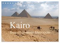 Kairo - Besuch in einer Metropole (Tischkalender 2027 DIN A5 quer), CALVENDO Monatskalender